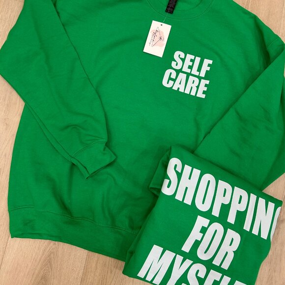 Self Care Shopping For Myself Crewneck, Green - Picture 1 of 3